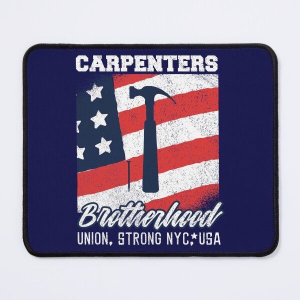 Item preview, Carpenters Brotherhood Union Strong, New York City designed and sold by Holiday-Art.