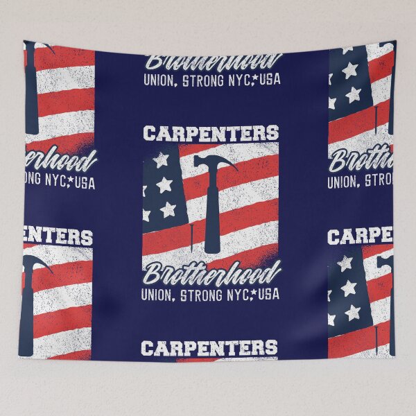 Item preview, Carpenters Brotherhood Union Strong, New York City designed and sold by Holiday-Art.
