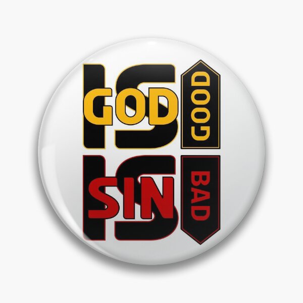 Item preview, GOD IS GOOD sin is bad red and yellow colored design designed and sold by EverLifeApparel.