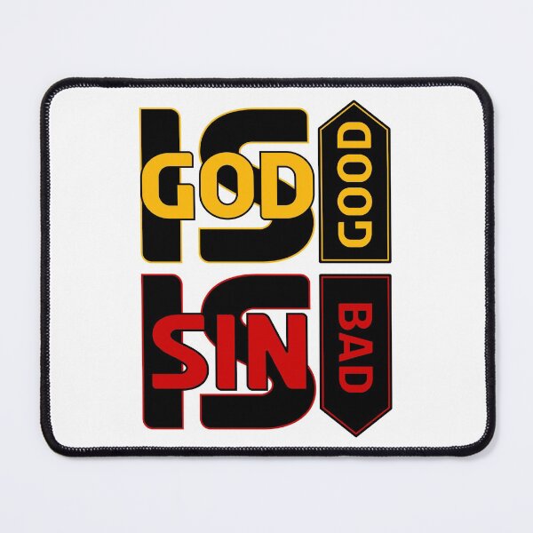 Item preview, GOD IS GOOD sin is bad red and yellow colored design designed and sold by EverLifeApparel.
