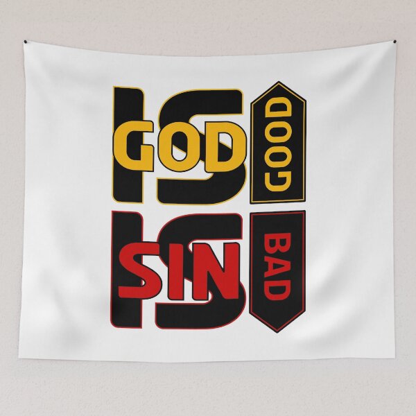 Item preview, GOD IS GOOD sin is bad red and yellow colored design designed and sold by EverLifeApparel.