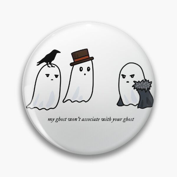Item preview, my ghost won't associate with your ghost designed and sold by Akqxxx.
