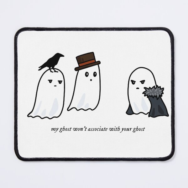 Item preview, my ghost won't associate with your ghost designed and sold by Akqxxx.