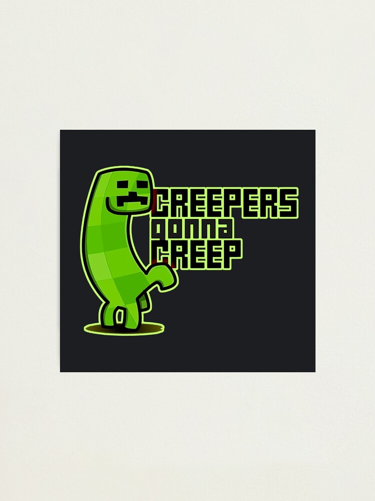 Minecraft Wallpaper Creepers Gonna Creep