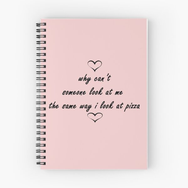 Item preview, why can’t someone look at me  the same way i look at pizza designed and sold by Anoirshop ⭐⭐⭐⭐⭐.
