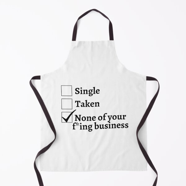 Item preview, Single Taken None of your business - I dont need a valentine - funny gift for singles designed and sold by CaitU.