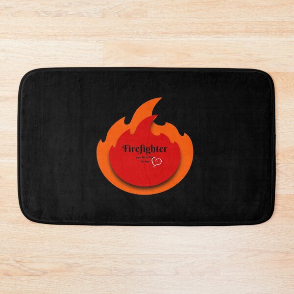 Item preview, Firefighter you lite a fire in my heart, text designed and sold by LuFilu.