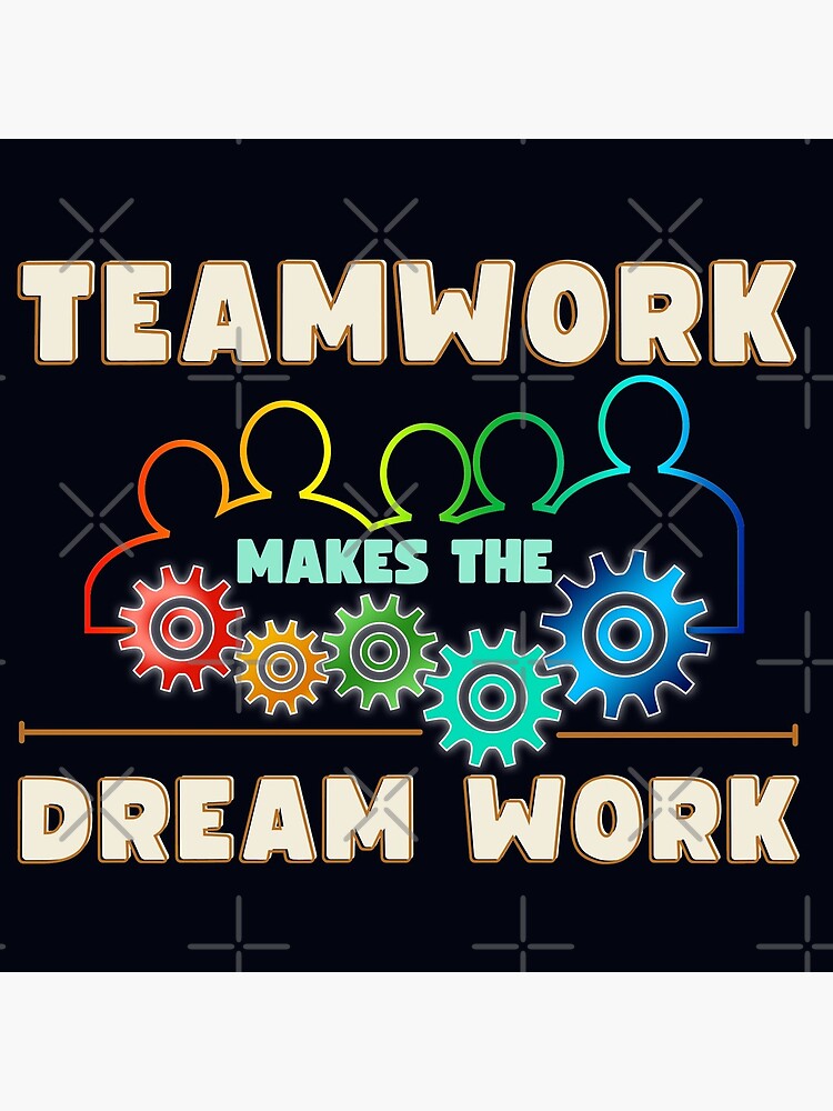Teamwork makes the dream work for office by SaidDhaouadi