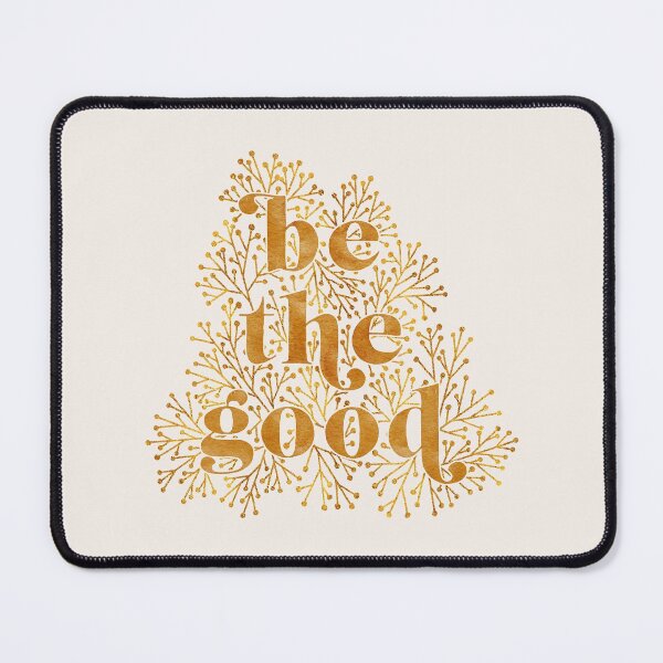 Item preview, Be the Good designed and sold by RebeccaFlaherty.
