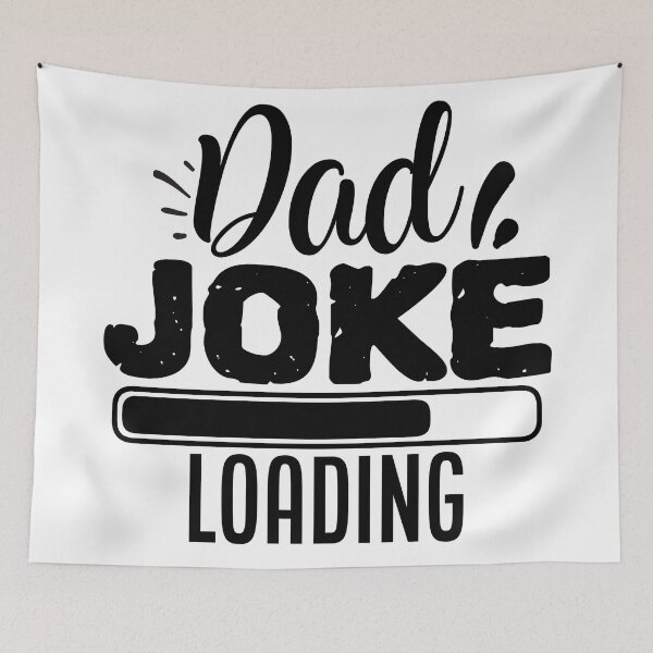 Item preview, Dad joke loading designed and sold by Best-Designers.