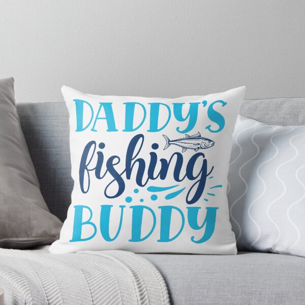 Item preview, daddys fishing buddy designed and sold by Best-Designers.