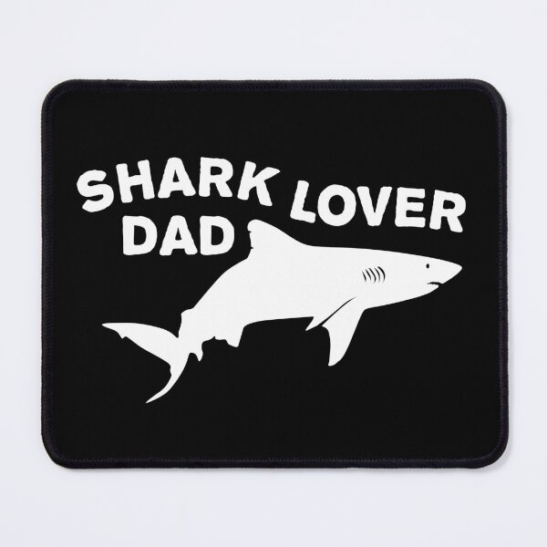 Item preview, Shark Lover Dad designed and sold by TMBTM.