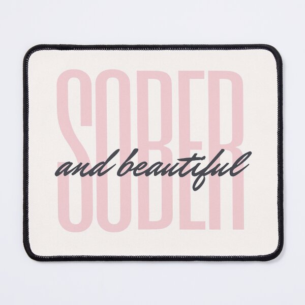 Item preview, Sober and Beautiful - AA gift designed and sold by superbling.