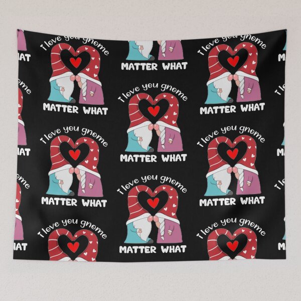 Item preview, Valentines day gift for couple: I Love You Gnome Matter What designed and sold by AMINE  ★★★★★.