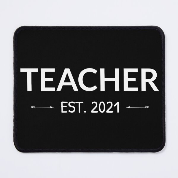 Item preview, Teacher Est. 2021 I designed and sold by Lemon Pepper.