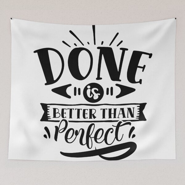 Item preview, Done is better than perfect designed and sold by Best-Designers.