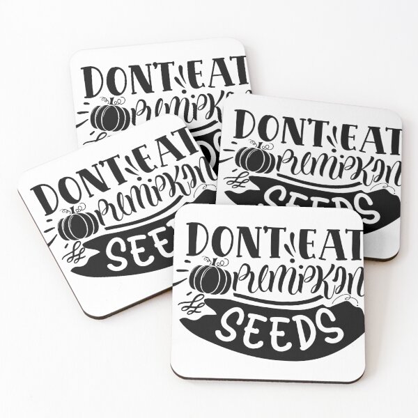 Item preview, Dont eat pumpkin seeds designed and sold by Best-Designers.