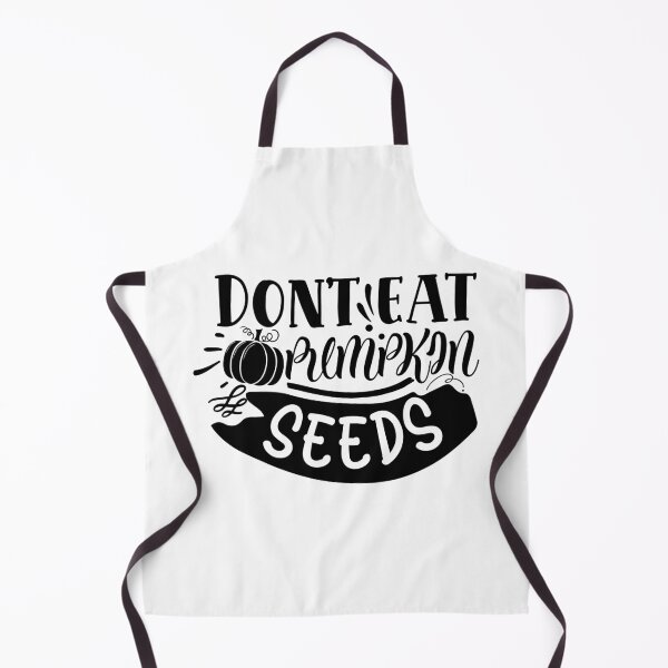 Item preview, Dont eat pumpkin seeds designed and sold by Best-Designers.