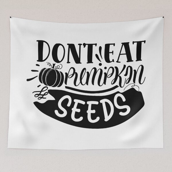 Item preview, Dont eat pumpkin seeds designed and sold by Best-Designers.