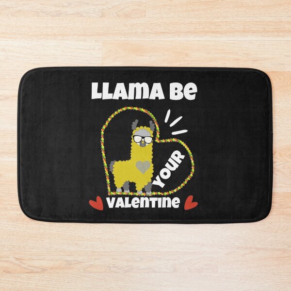Item preview, Llama Be Your Valentine- Funny Llama Loves  designed and sold by AmeliaStore1.