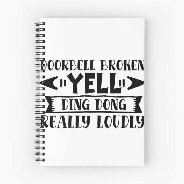 Item preview, Doorbell broken yell ding dong really loudly designed and sold by Best-Designers.