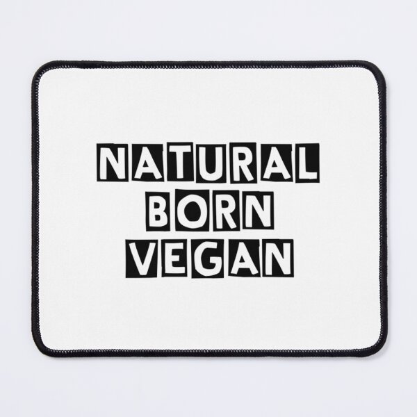 Item preview, Natural Born Vegan T-ShirtNatural born vegan designed and sold by MrDuyHung.