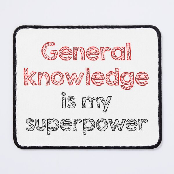 Item preview, General knowledge is my superpower designed and sold by Alltooclose.