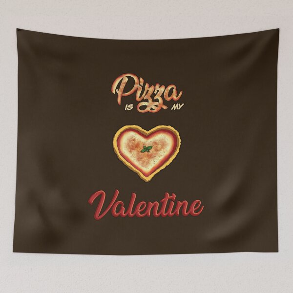 Item preview, PIZZA is my VALENTINE ♥ designed and sold by FabsDesign.