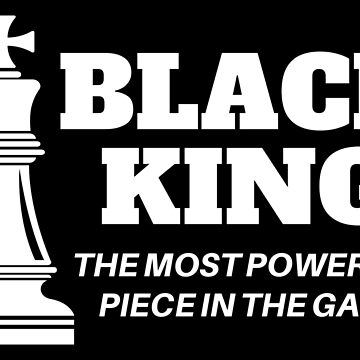  The Black King Is The Strongest Figure In The Game