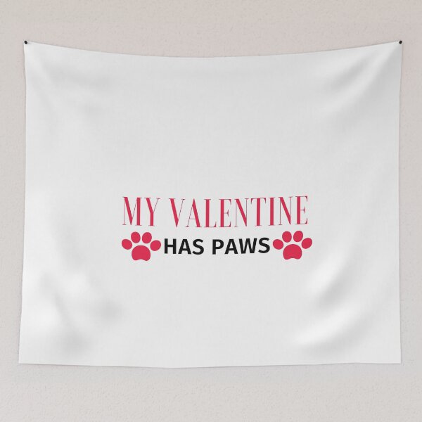 Item preview, my valentine has paws funny Valentines day gift for girlfriend, women, wife, dogs lover designed and sold by Mehdi Art.