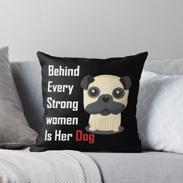 Item preview, Behind Every Strong Women Is Her Dog designed and sold by veerudesigns.