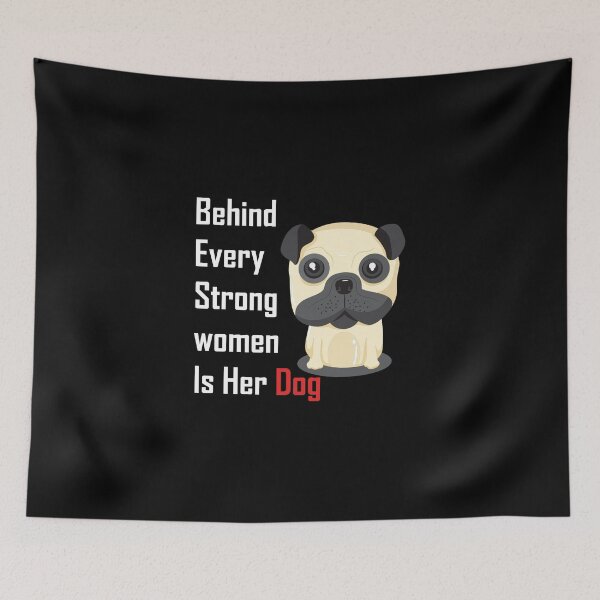 Item preview, Behind Every Strong Women Is Her Dog designed and sold by veerudesigns.