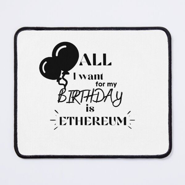 Item preview, All I want for my birthday is ETHEREUM- Birthday gift - Balloons -Unique gift for stock market, crypto, options trader, forex traders and day traders designed and sold by TradingTeesKids.
