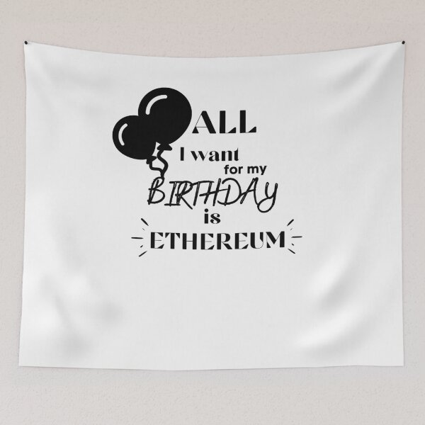 Item preview, All I want for my birthday is ETHEREUM- Birthday gift - Balloons -Unique gift for stock market, crypto, options trader, forex traders and day traders  designed and sold by TradingTeesKids.