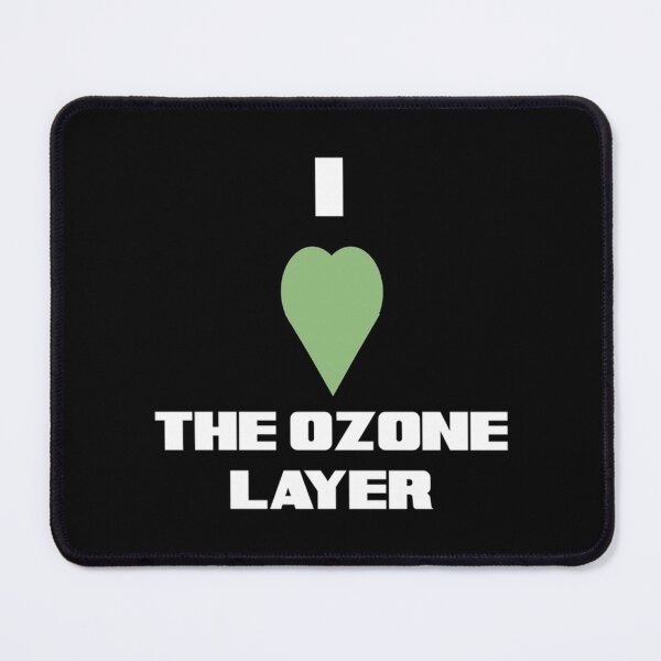 Item preview, I Love The Ozone Layer T-ShirtI Love The Ozone Layer designed and sold by PhamHungJQK.