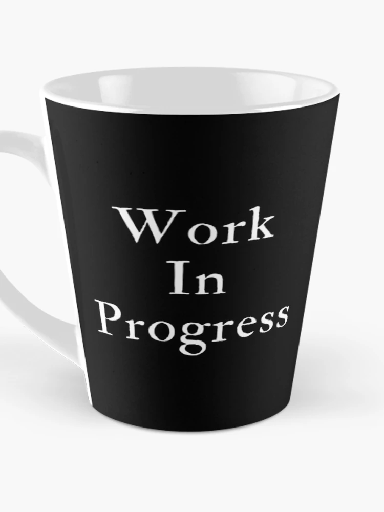 Thumbnail 3 of 4, Coffee Mug, Work In Progress designed and sold by TheKnightWriter.