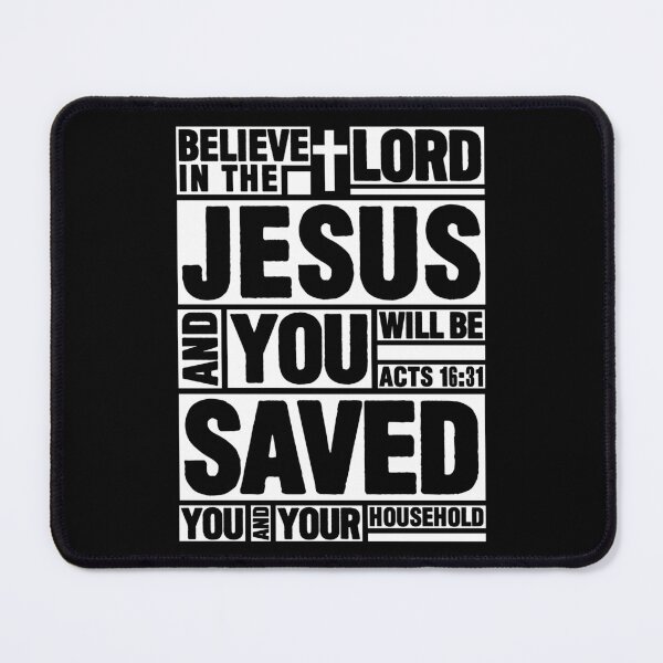 Item preview, Acts 16:31 Believe in the Lord Jesus designed and sold by plushism.