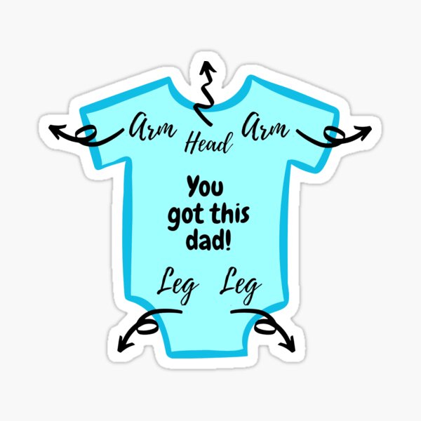 funny-you-got-this-dad-baby-shower-gift-for-a-boy-sticker-for-sale