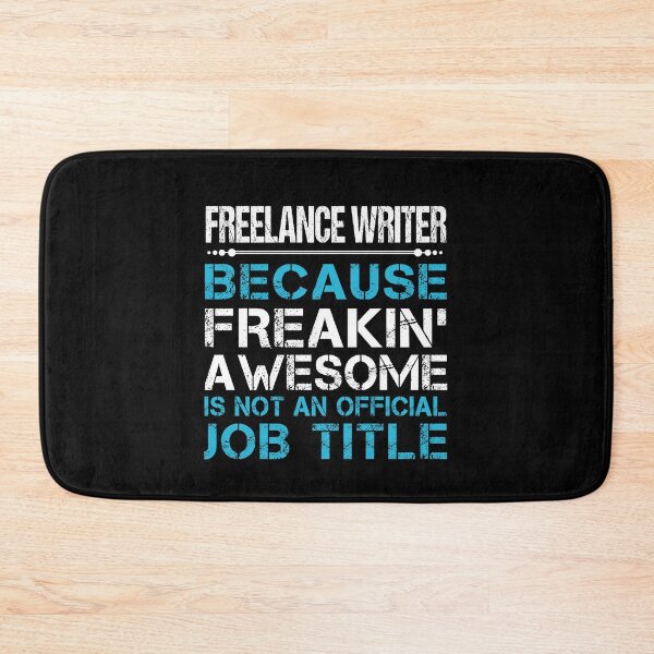 Item preview, Freelance Writer T Shirt - Freaking Awesome Job Gift Item Tee designed and sold by oetate4774.