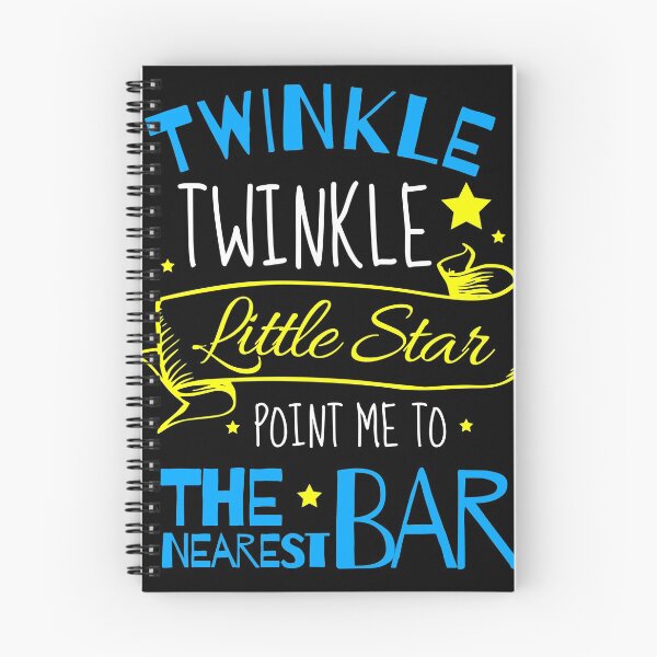 Item preview, Twinkle twinkle little star point me to the nearest bar  designed and sold by adenicholls.