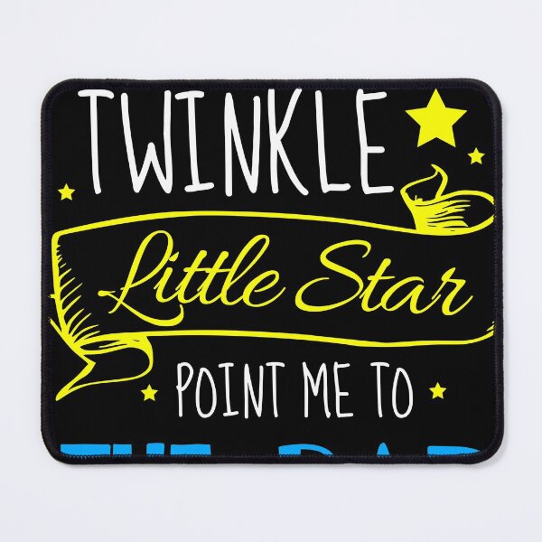 Item preview, Twinkle twinkle little star point me to the nearest bar  designed and sold by adenicholls.