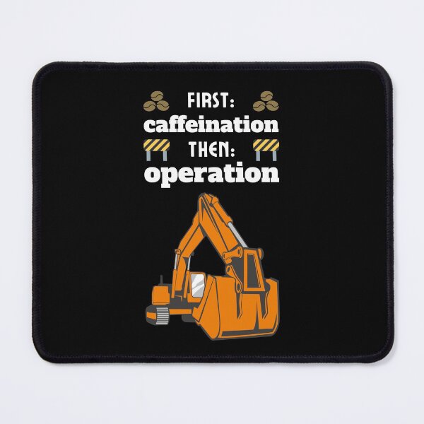 Item preview, Caffeination Operation | Heavy Equipment or Excavator Operator Funny designed and sold by Cardinal Designs.