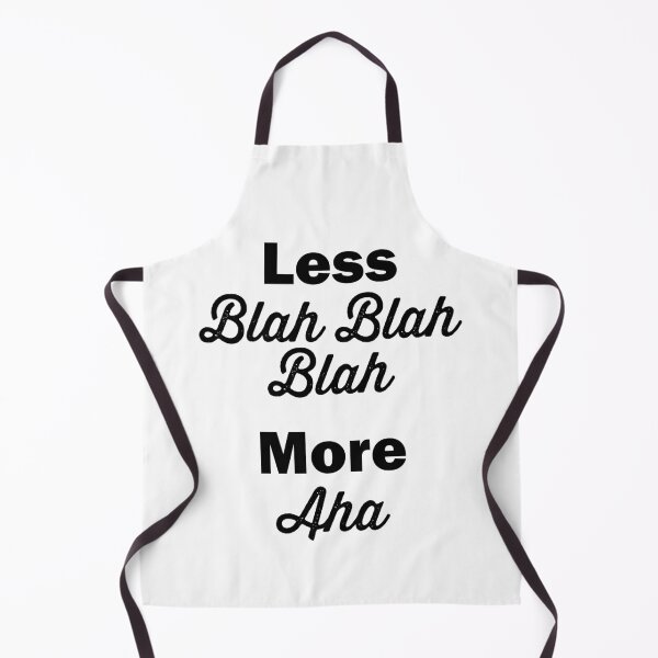 Item preview, MENOS BLAH BLAH BLAH, MÁS AHA designed and sold by Valifer.