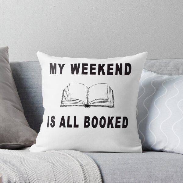 Item preview, My Weekend Is All BOOKed designed and sold by mishodja.