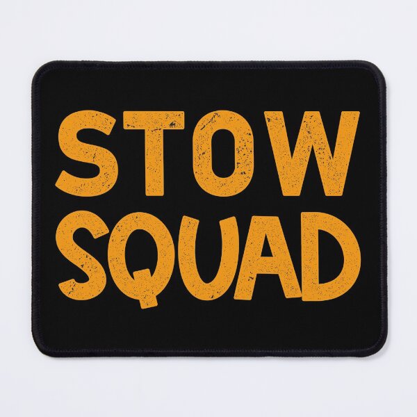 Item preview, Stow Squad designed and sold by franktact.