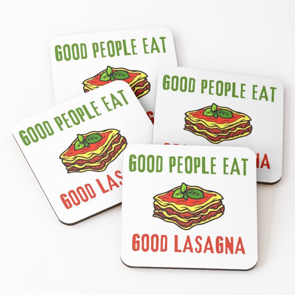 Item preview,  GOOD PEOPLE EAT GOOD LASAGNA designed and sold by Innovational.