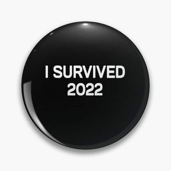 Item preview, i survived 2022 designed and sold by Milano-style.