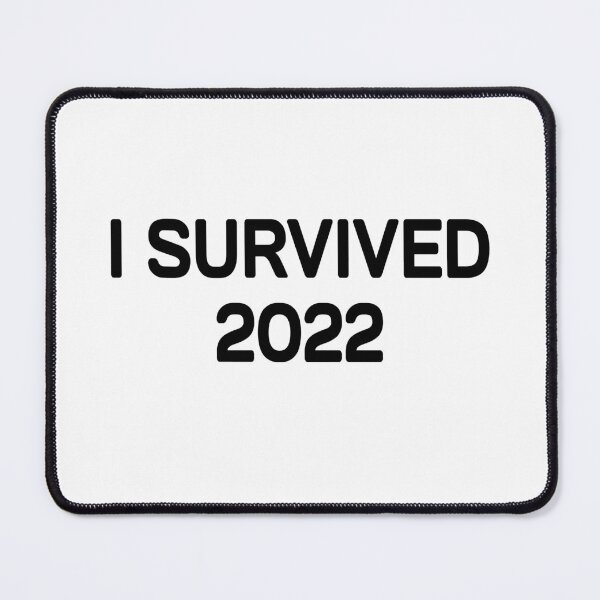 Item preview, i survived 2022 designed and sold by Milano-style.