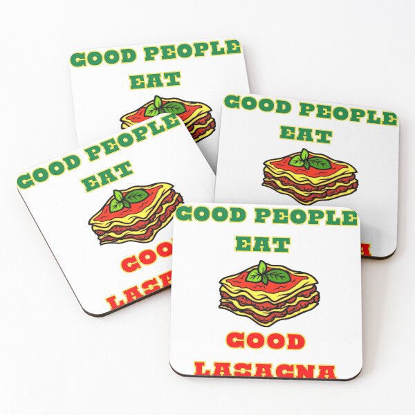 Item preview, GOOD PEOPLE EAT GOOD LASAGNA designed and sold by Innovational.