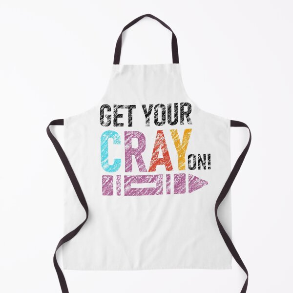 Item preview, Get your cray on, school starter,kindergarten,nursery starter, colorful kids tee designed and sold by allycat57.